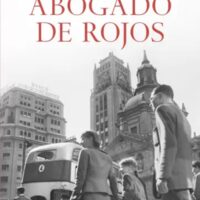 Presentación del nuevo libro de Juan Pedro Cosano: 'El abogado de rojos'