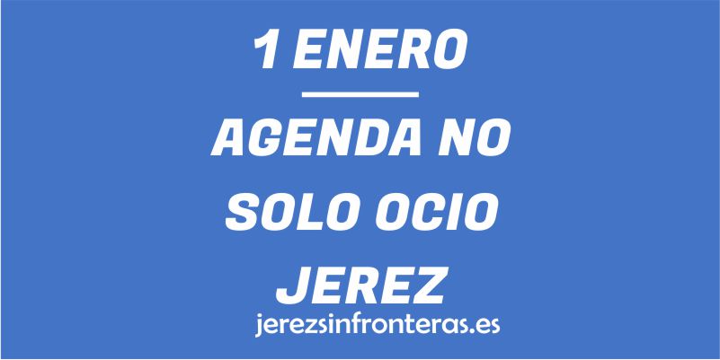 1 de enero en Jerez