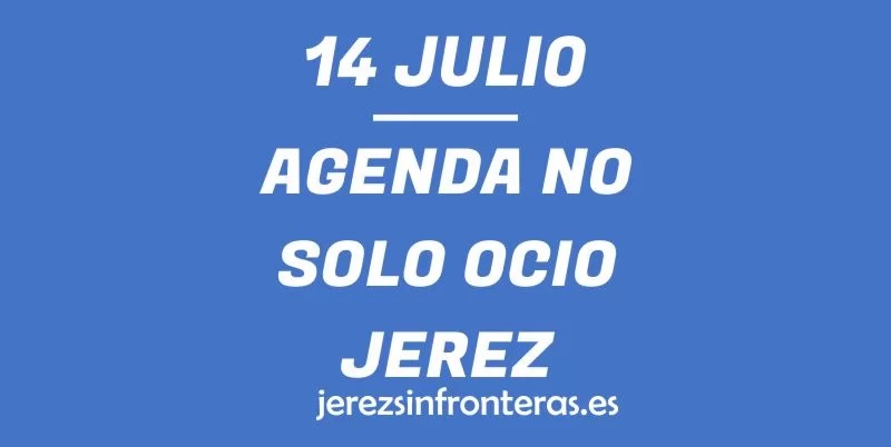 14 de julio en Jerez