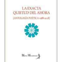 Presentación de "La exacta quietud del ahora" de Pedro Enríquez