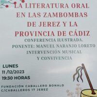 Conferencia "La literatura oral en las zambombas de Jerez y la provincia de Cádiz"