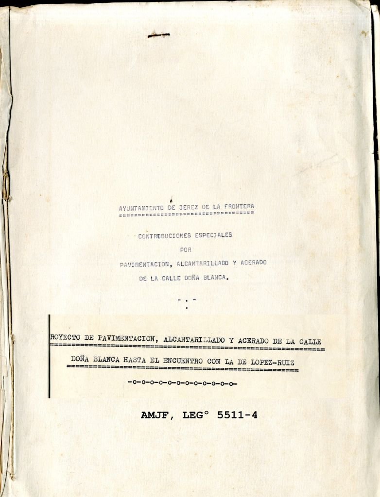 Portada del expediente 5511-4 del Archivo Municipal de Jerez sobre contribuciones especiales en calle Doña Blanca.