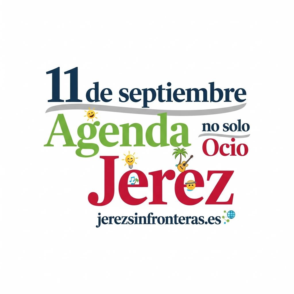 agenda 11 septiembre Jerez