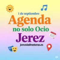 agenda 1 de septiembre en Jerez