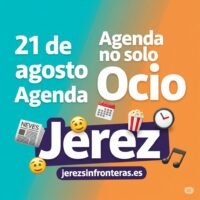 agenda 21 de agosto en Jerez