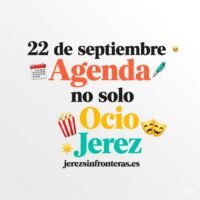 agenda 22 septiembre Jerez