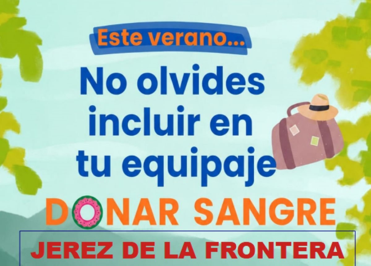 campaña de donación de sangre en Jerez de la Frontera durante el verano de 2026