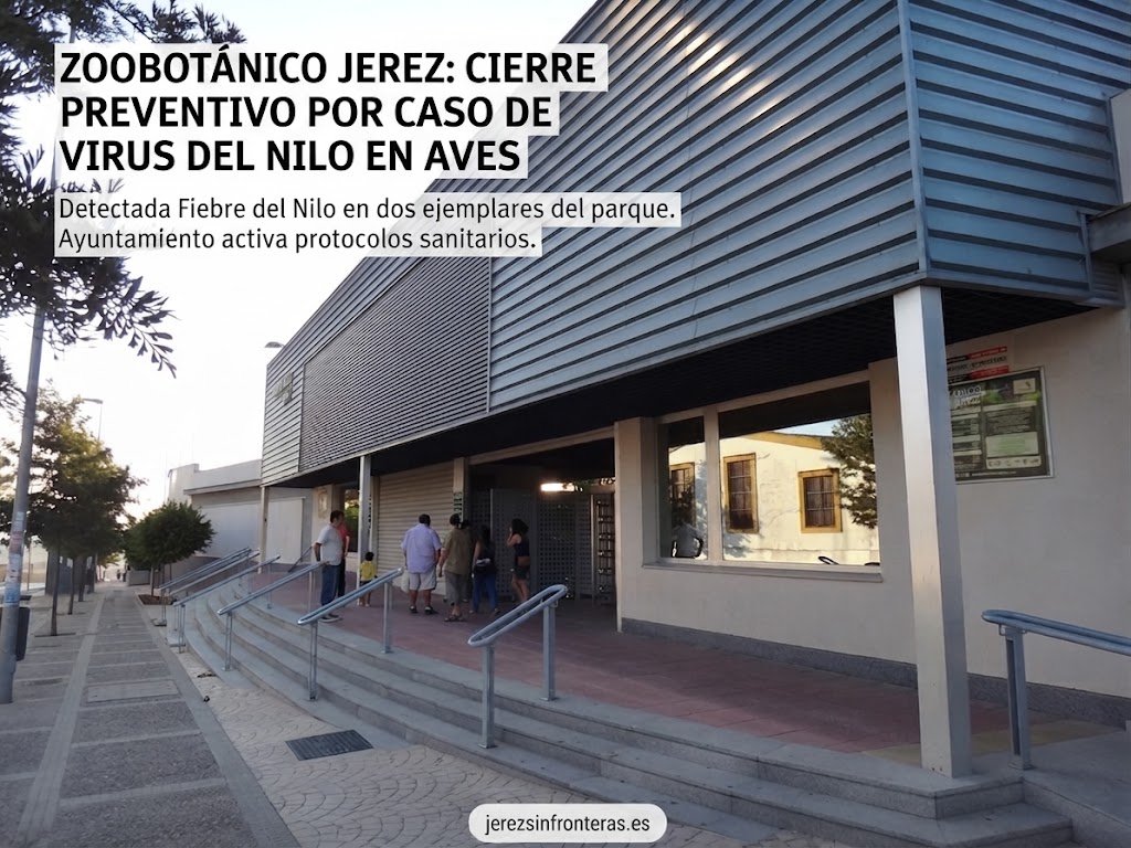 Actualización sobre la Fiebre del Nilo en Jerez. El Zoobotánico intensifica medidas tras confirmar un segundo caso en sus instalaciones.