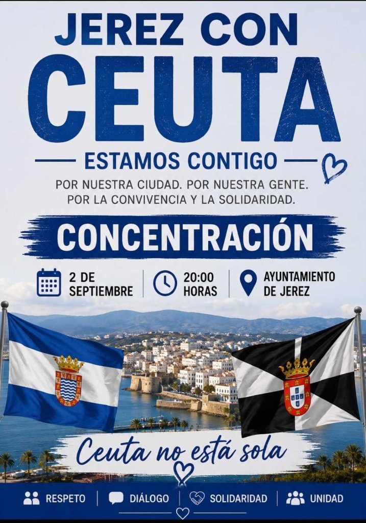 Cartel oficial de la concentración ciudadana en Jerez de la Frontera en apoyo a Ceuta, prevista para el 2 de septiembre a las 20:00 horas frente al Ayuntamiento.