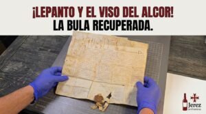 La bula papal del siglo XVI que prueba la participación de El Viso del Alcor en la Batalla de Lepanto
