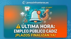 ¡Urgente! Vencen los plazos para solicitar las vacantes de empleo público temporal en la provincia de Cádiz