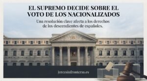 Batalla judicial a la desesperada: el Supremo decide sobre el derecho a voto de los nuevos nacionalizados