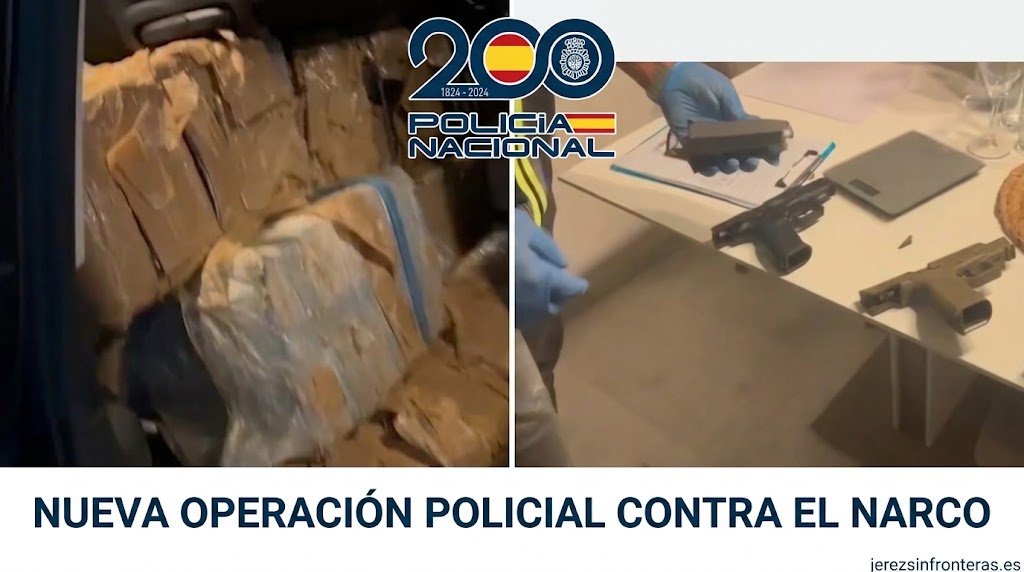 Imagen que muestra un diseño combinado con fardos de droga en un coche y armas incautadas por la Policía Nacional, acompañada del titular NUEVA OPERACIÓN POLICIAL CONTRA EL NARCO y la marca de agua jerezsinfronteras.es.