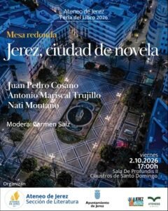 Jerez, escenario literario: Juan Pedro Cosano, Antonio Mariscal y Nati Montaño analizan la ciudad como inspiración novelesca