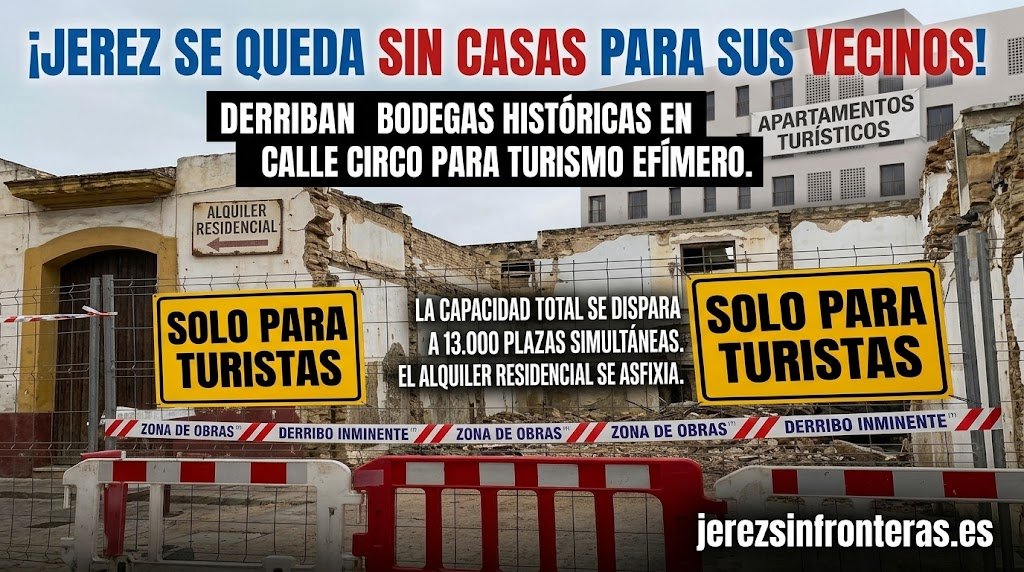 Fachada de casco bodeguero en obras con vallas y carteles de derribo inminente para apartamentos turísticos en Jerez de la Frontera