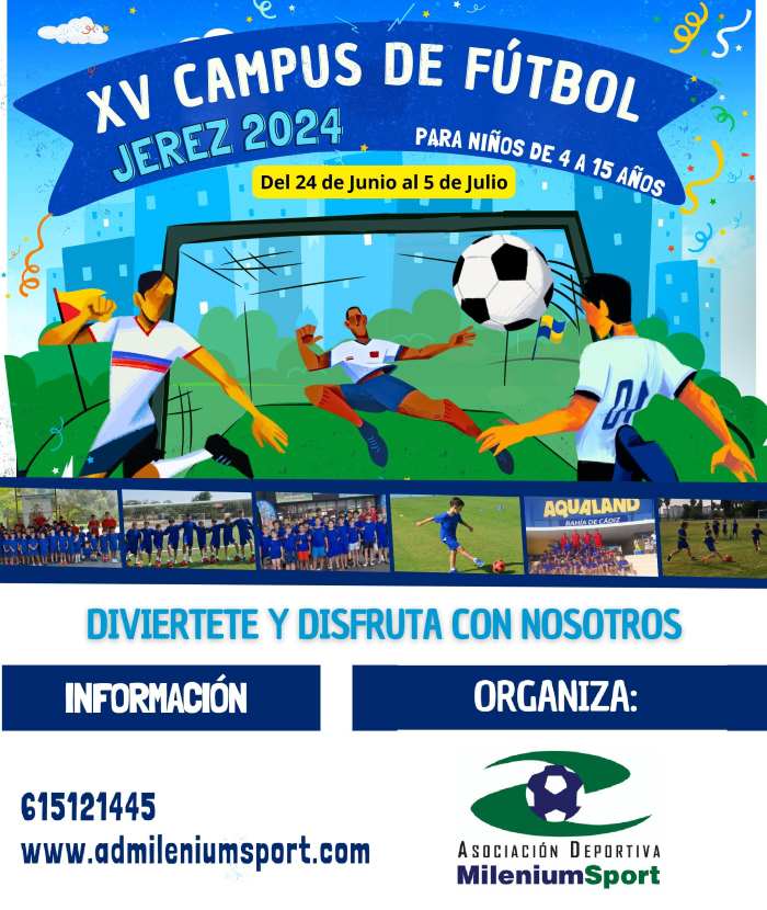 XV Campus Milenium Sport Fútbol Jerez