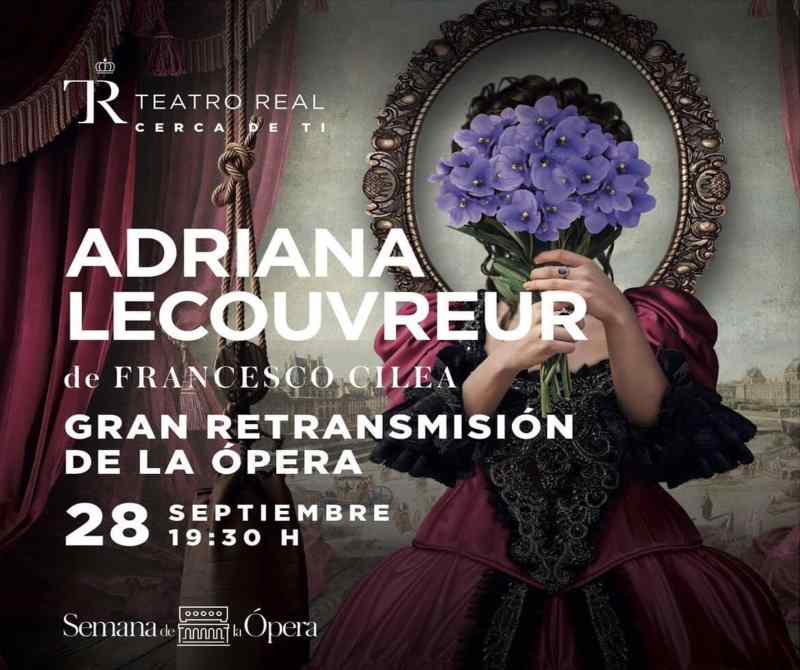 ¡La Ópera llega a Jerez! Disfruta de «Adriana Lecouvreur» en directo desde el Teatro Real