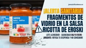 Alerta sanitaria nacional por la presencia de restos de vidrio en un conocido lote de salsa Ricotta