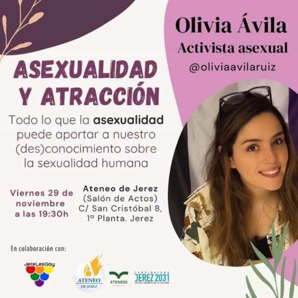 ¿Qué es la asexualidad? Olivia Ávila responde a tus preguntas en el Ateneo de Jerez. ¡Un evento para visibilizar la diversidad sexual!