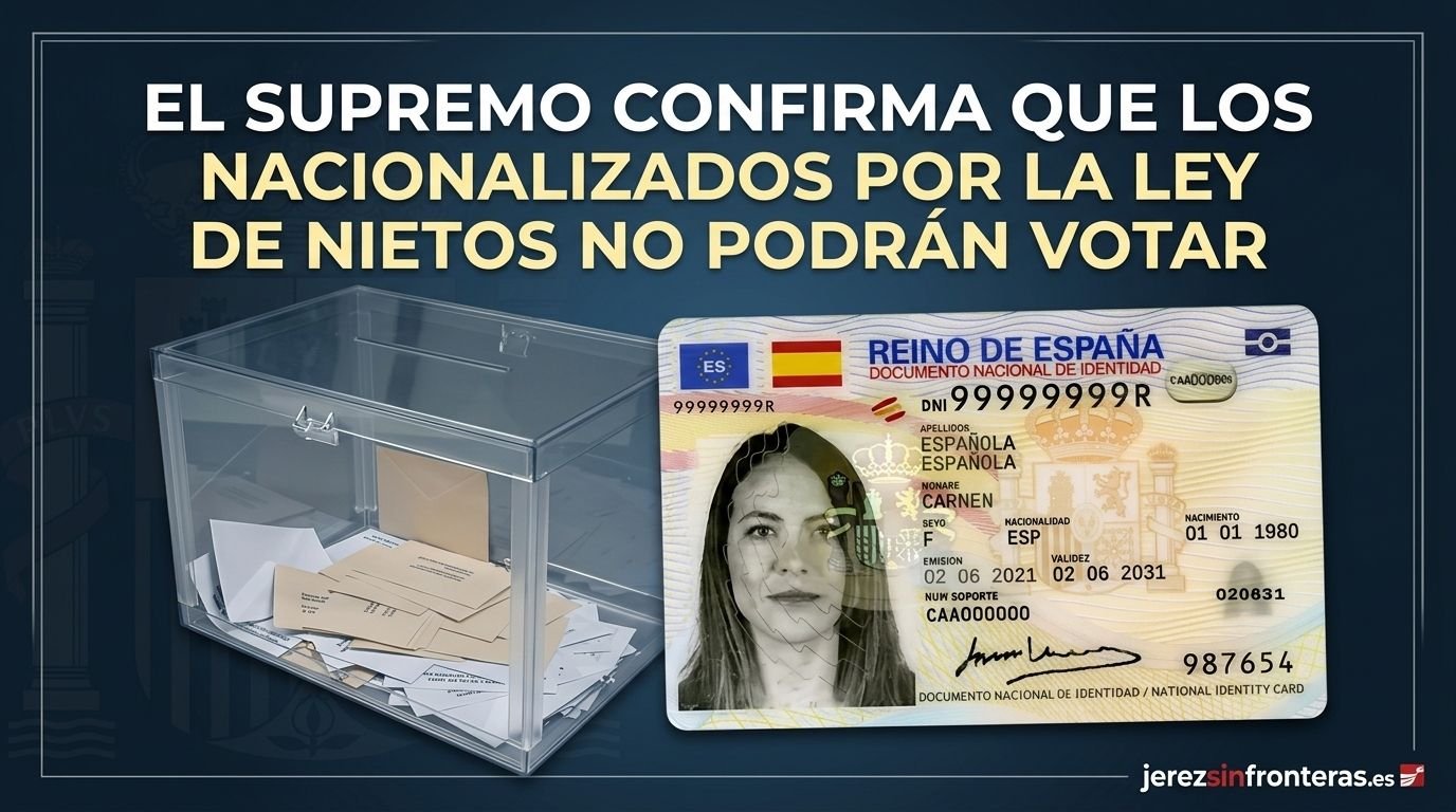 El Tribunal Supremo confirma que los nuevos nacionalizados por la Ley de Nietos no podrán votar