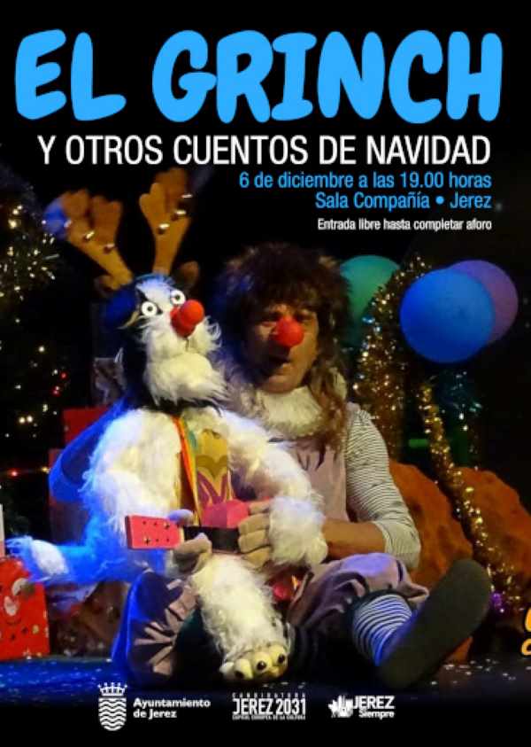 «El Grinch y otros cuentos de Navidad» llega a Jerez para toda la familia