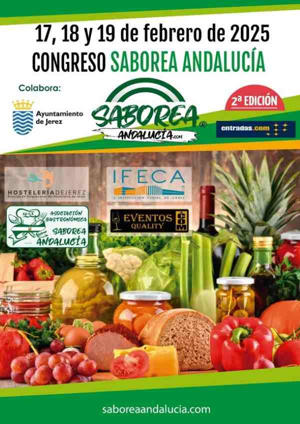 ¿Eres foodie? Saborea Andalucía te espera en Jerez