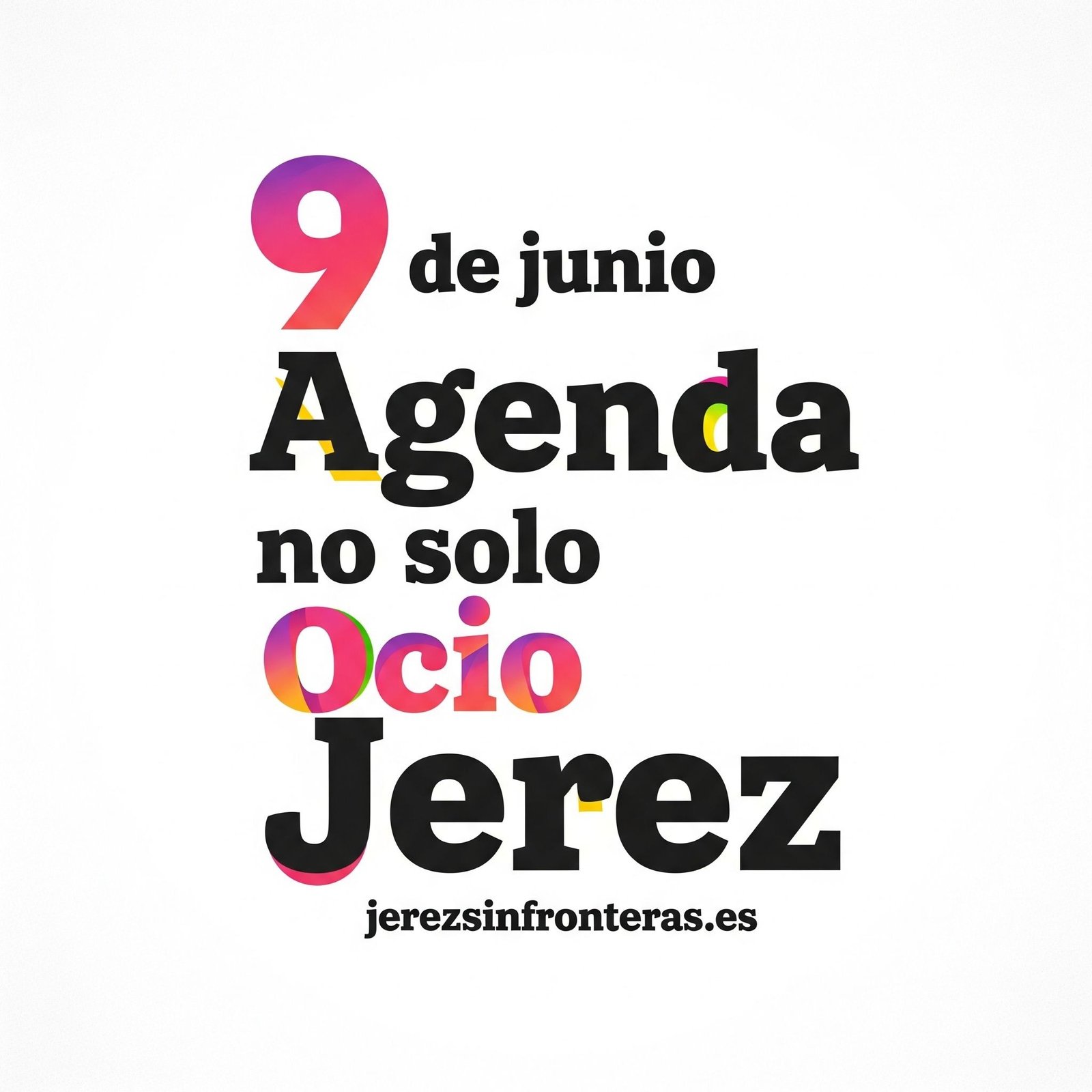La agenda 9 de junio en Jerez: un día vibrante