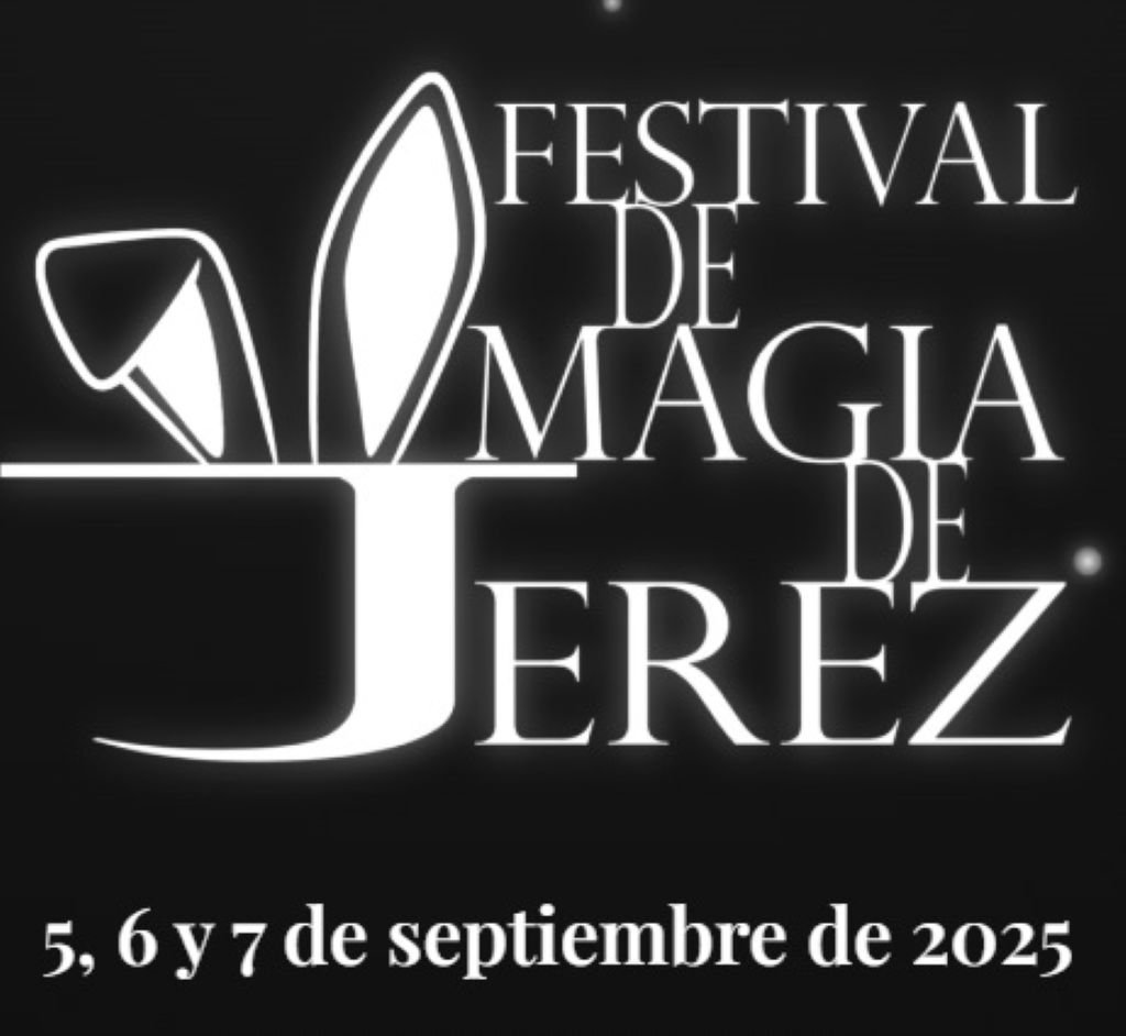 Festival de Magia de Jerez 2025