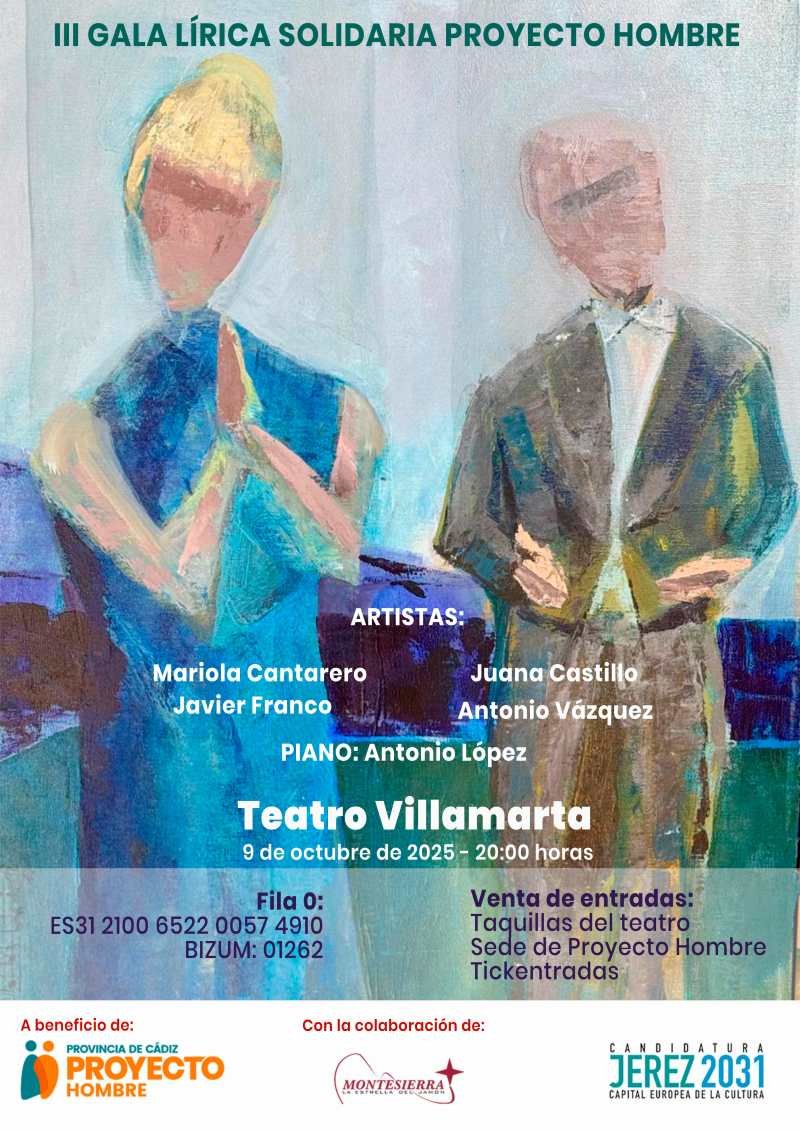 No es solo ópera, es esperanza: Compra tu entrada para la gala benéfica de Proyecto Hombre y sé parte del cambio