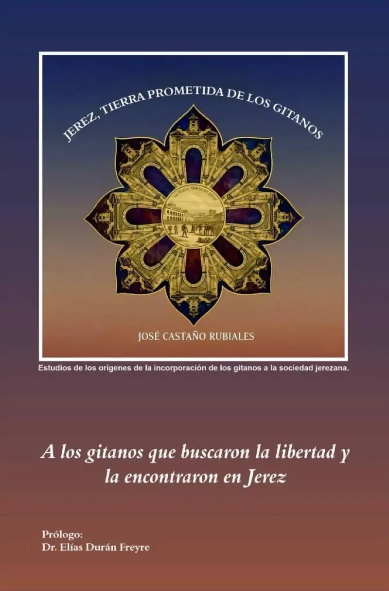 Jerez tierra prometida de los gitanos