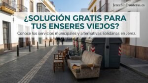 Recogida de enseres gratis en Jerez: cómo retirar muebles por app o teléfono