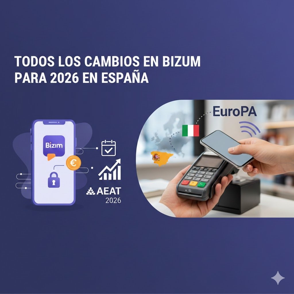 Todos los cambios en Bizum para 2026 en España: Guía para usuarios y autónomos