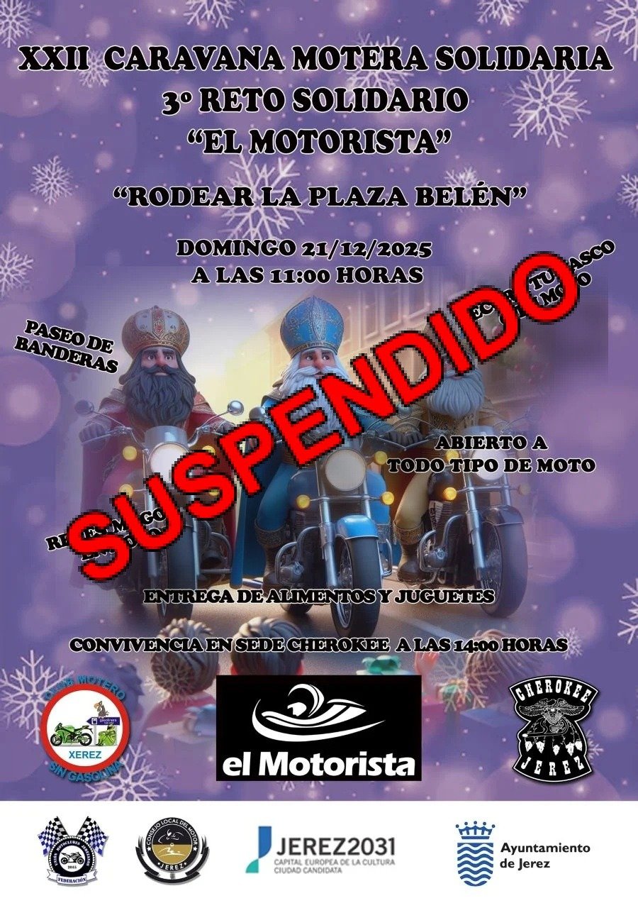 Suspensión de la XXII Gran Caravana Motera Solidaria en Jerez por mal tiempo