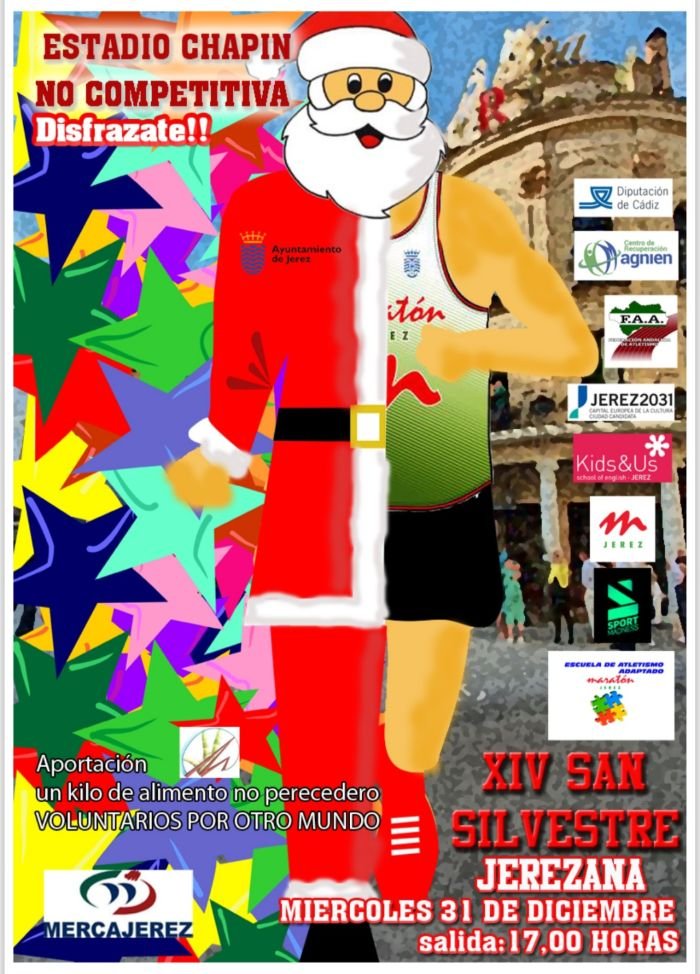 Cartel oficial de la San Silvestre Maratón Jerez 2025 que se celebra en el Estadio Chapín. La imagen muestra una ilustración de Papá Noel mezclado con un corredor y detalla que es una prueba no competitiva con fines solidarios.