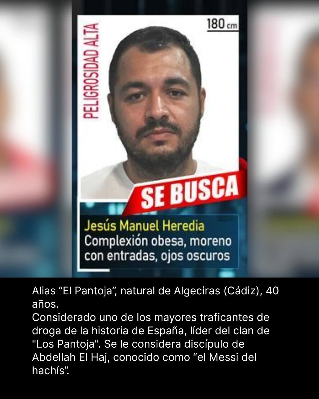 ¿Has visto a ‘El Pantoja’? La Policía Nacional pide ayuda para localizar al peligroso fugitivo