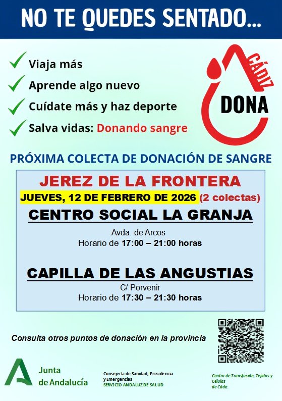 Cartel informativo de la colecta de donación de sangre en Jerez de la Frontera el jueves 12 de febrero de 2026. Detalla horarios en el Centro Social La Granja (17:00-21:00) y en la Capilla de las Angustias (17:30-21:30), organizado por el Centro de Transfusión, Tejidos y Células de Cádiz.