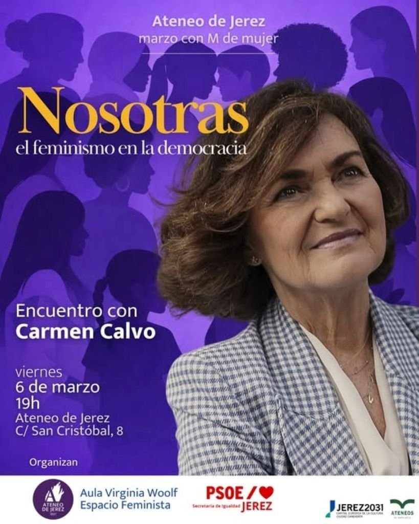El feminismo en la democracia del Ateneo de Jerez: Carmen Calvo abre el 8M