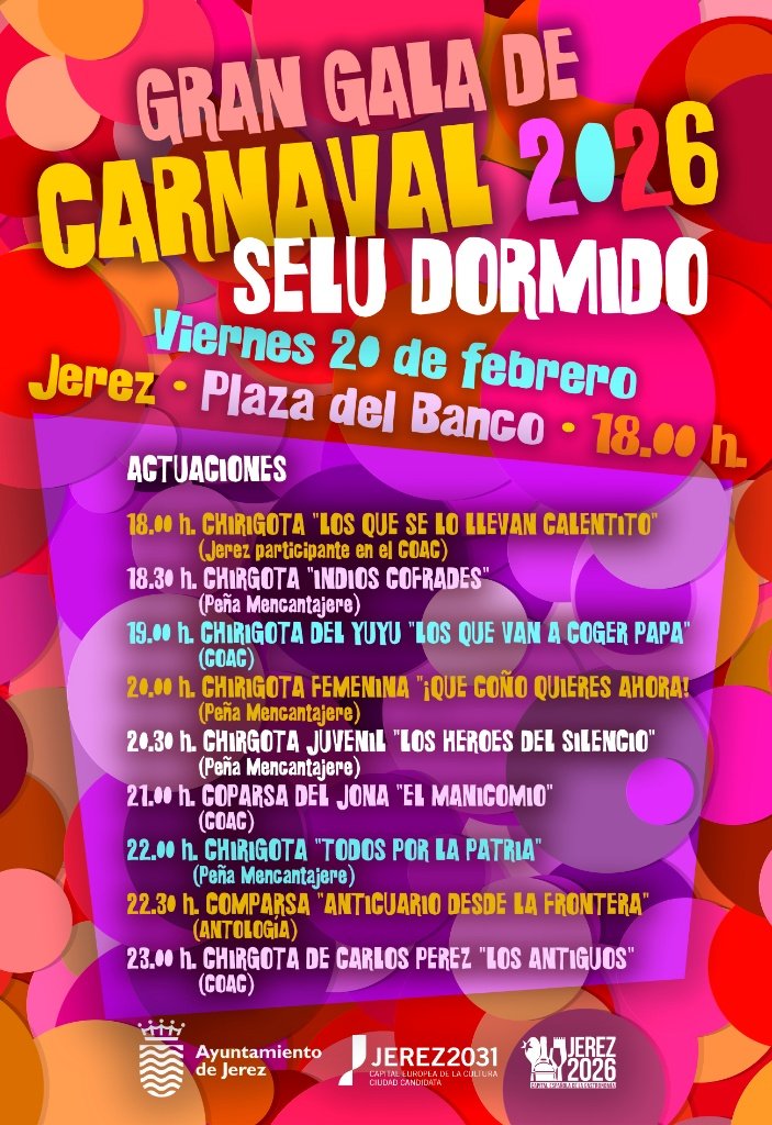Cartel con la programación del Carnaval de Jerez 2026 que detalla los horarios de la Gran Gala 'Selu dormido' y las agrupaciones participantes en la Alameda del Banco.