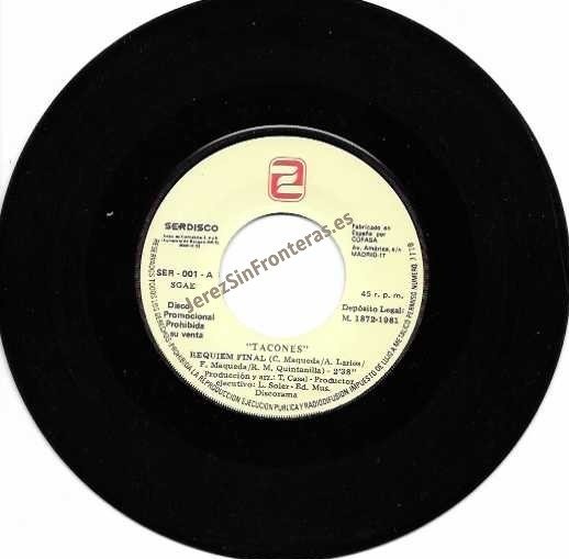 Etiqueta central del vinilo Tacones Cara A Réquiem Final con créditos de producción de Tino Casal y sello Serdisco.