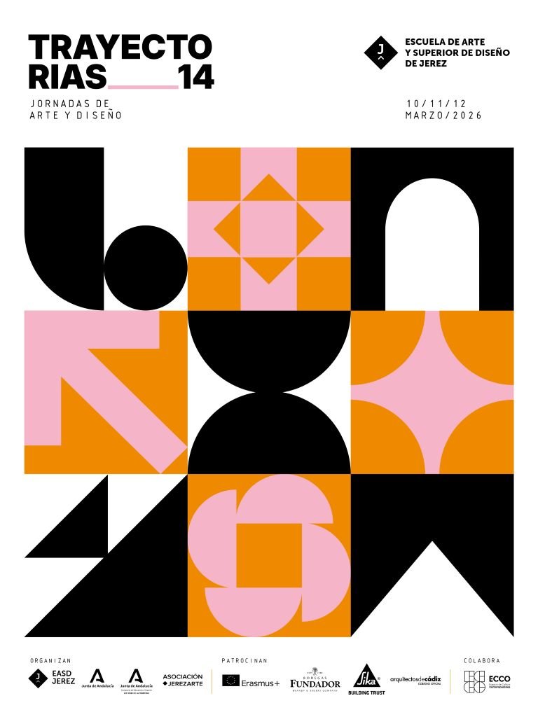 Trayectorias 14 Escuela de Arte de Jerez: Programa y Ponentes