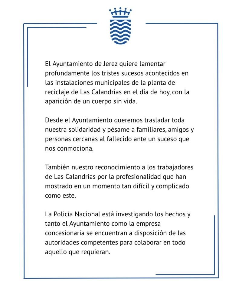 Comunicado oficial del Ayuntamiento de Jerez sobre el hallazgo de un cuerpo sin vida en la planta de reciclaje de Las Calandrias.