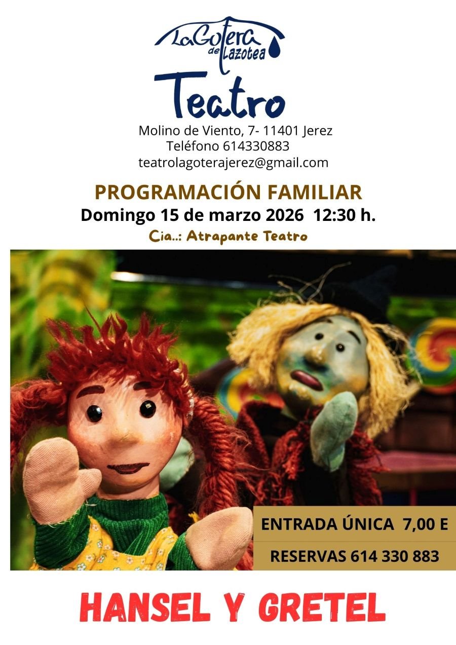 Hansel y Gretel en La Gotera de Lazotea: Una aventura de títeres en Jerez