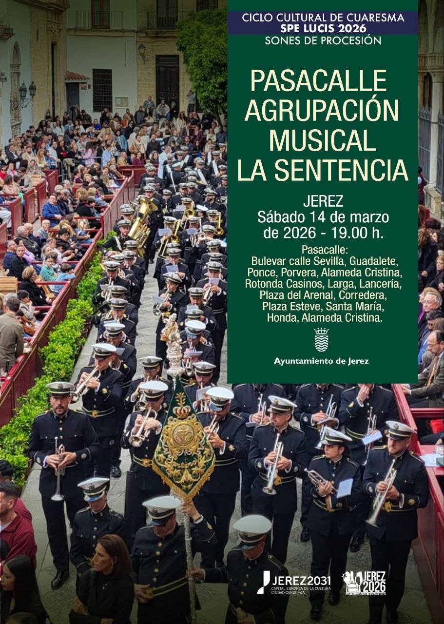 La Sentencia inundará de sones procesionales el corazón de Jerez este sábado
