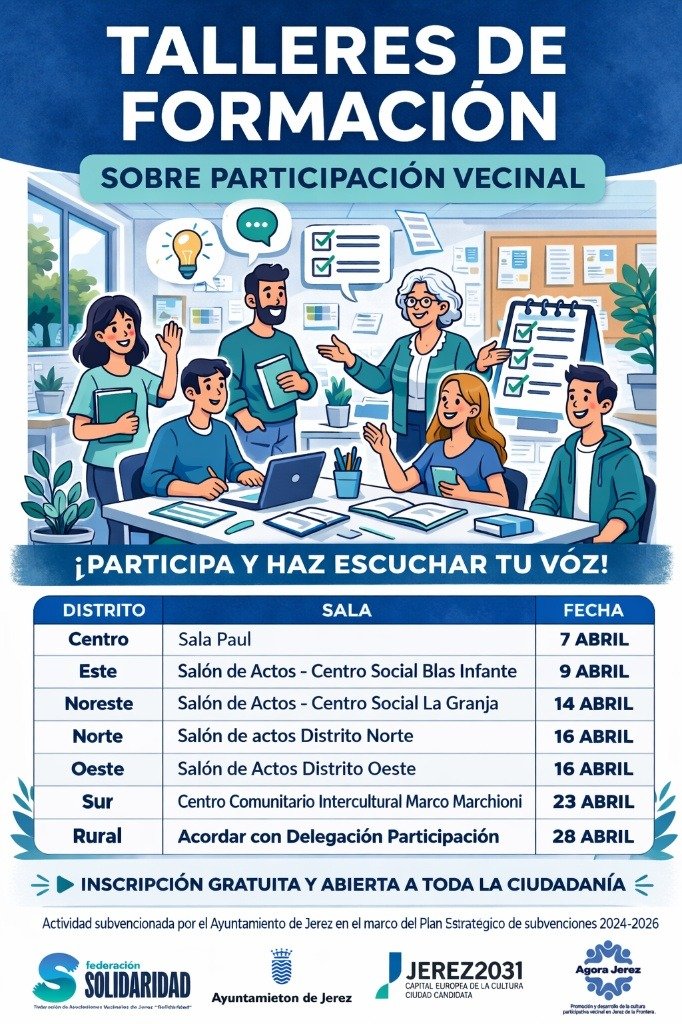 Cartel oficial de los talleres de formación sobre participación vecinal en Jerez con fechas y ubicaciones por distritos.