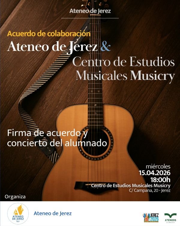 Concierto y acuerdo entre Ateneo de Jerez y Musicry