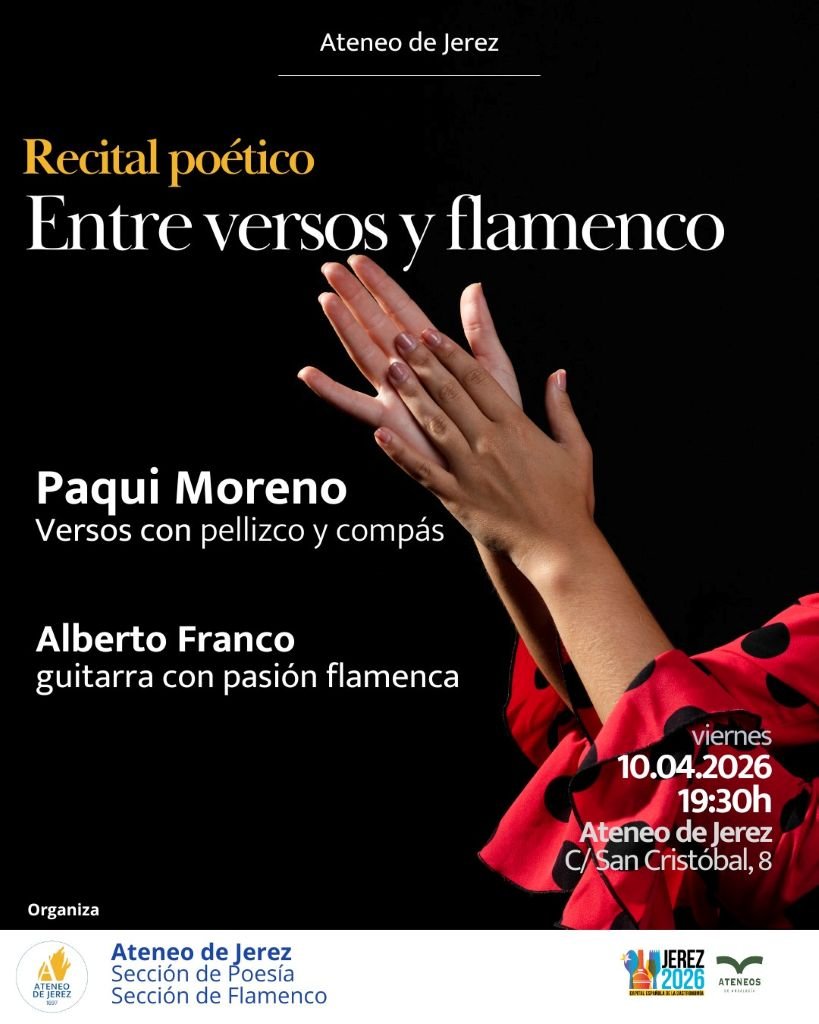 Recital poético en Jerez: Entre versos y flamenco en el Ateneo