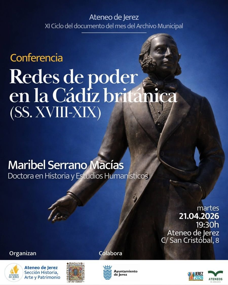 El Ateneo de Jerez desvela las intrigas y redes de poder en la Cádiz británica