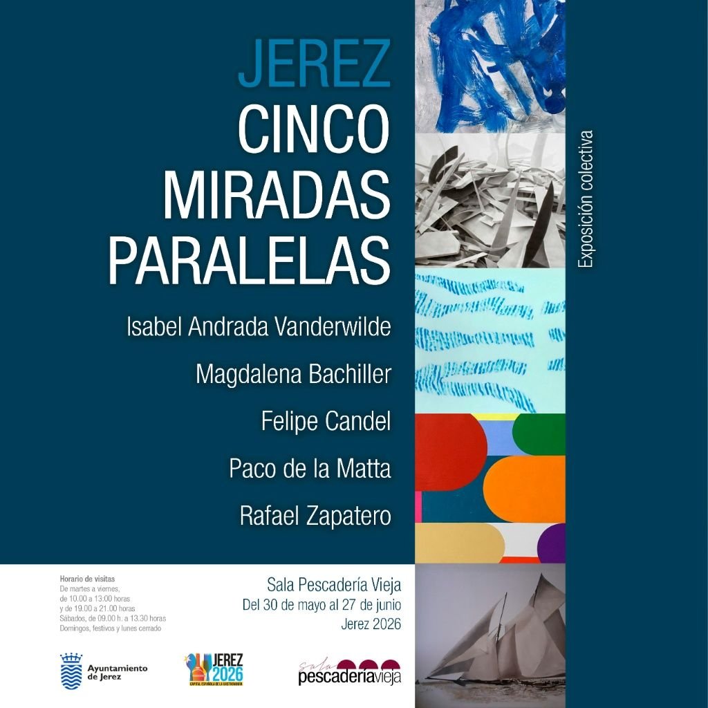 Exposición Jerez Cinco Miradas Paralelas