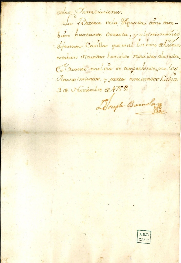 Fragmento manuscrito final del informe que detalla la destrucción de la Batería de la Aguada y garitas del istmo en 1755.