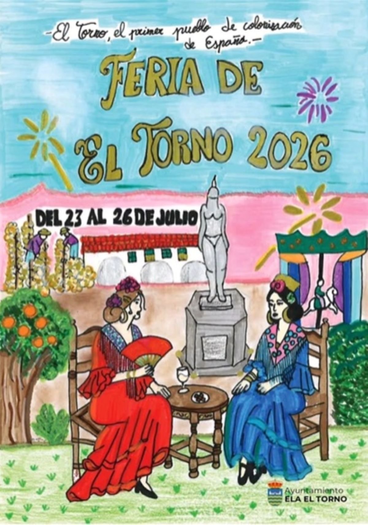 Cartel oficial de la Feria de El Torno 2026 ilustrado con dos mujeres vestidas de flamenca, la Plaza de la Artesanía y fuegos artificiales.